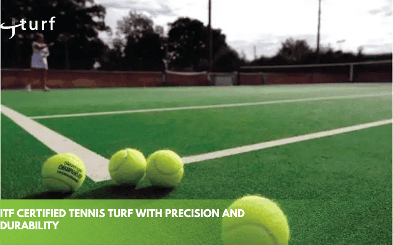 Best Athletic Turf: Types, Price, and Choosing the Right Option 4 itf certified tennis turf with precision and durability